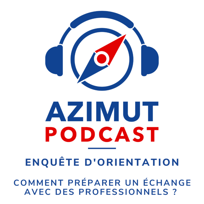 Comment préparer un échange avec des professionnels ? | ENQUÊTE D'ORIENTATION