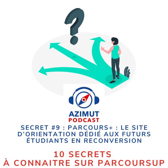 SECRET #9 : 10 secrets à connaître sur PARCOURSUP