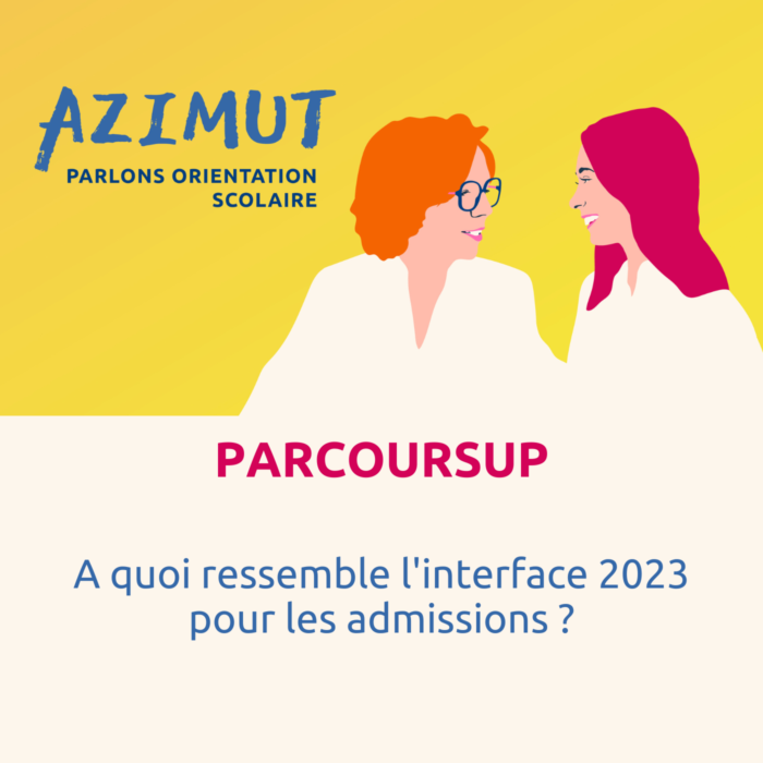 A quoi ressemble l’interface 2023 pour les admissions ? | PARCOURSUP