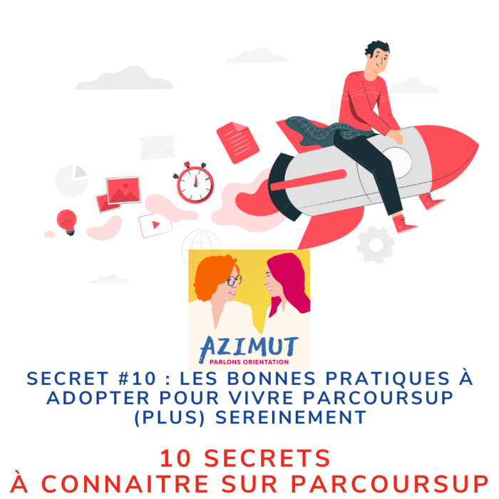 SECRET #10 : 10 secrets à connaître sur PARCOURSUP